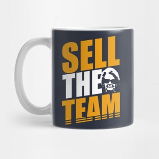 SELL THE TEAM Mug